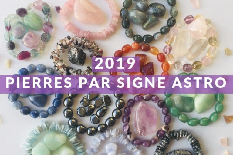pierres par signe astrologique pour 2019